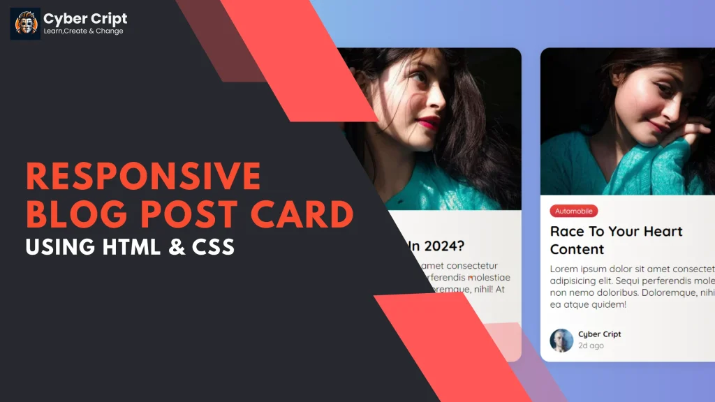 Responsive Blog Post Card Design Using HTML & CSS