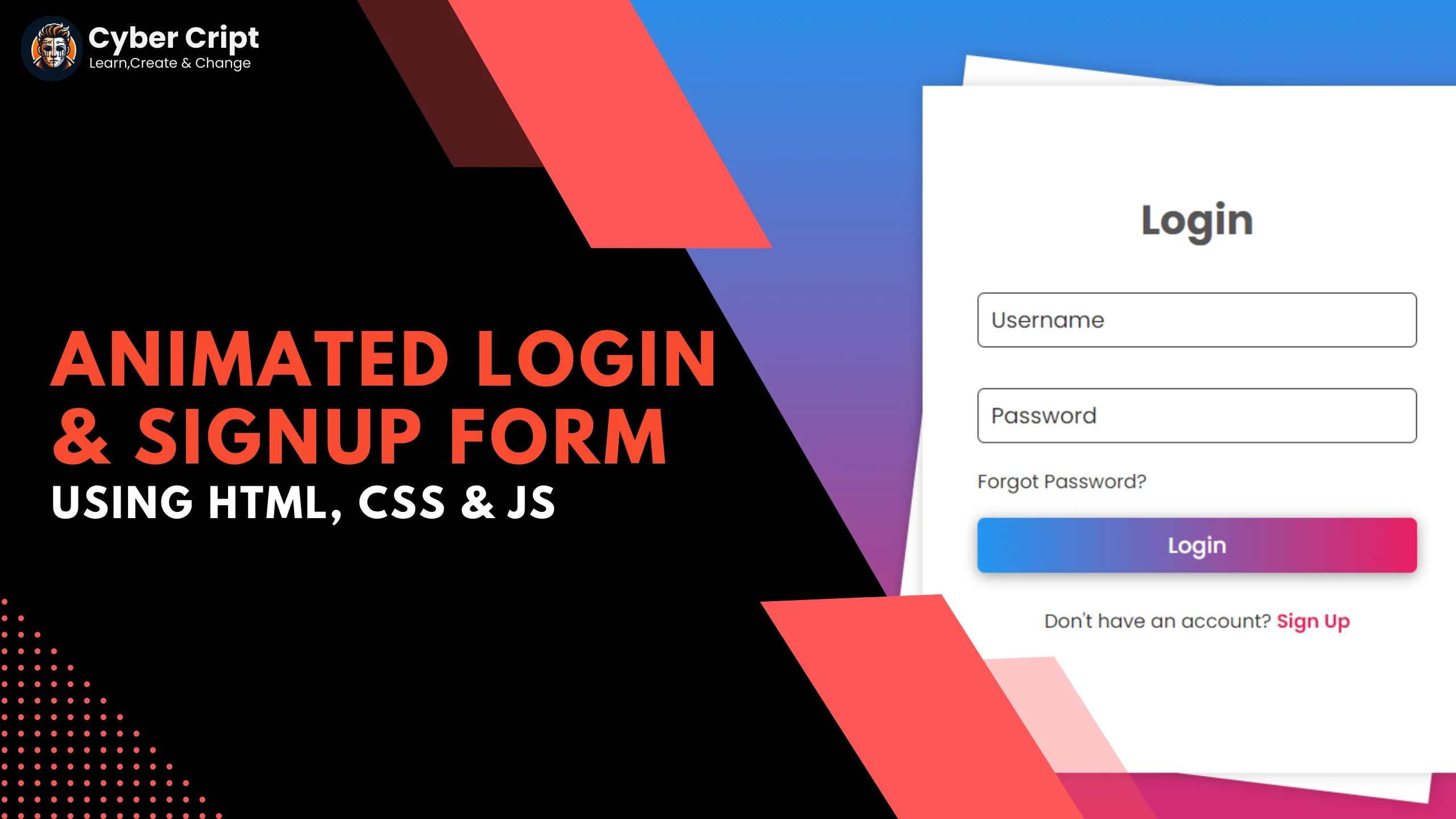 Animated Login and Signup Form Using HTML CSS & JS
